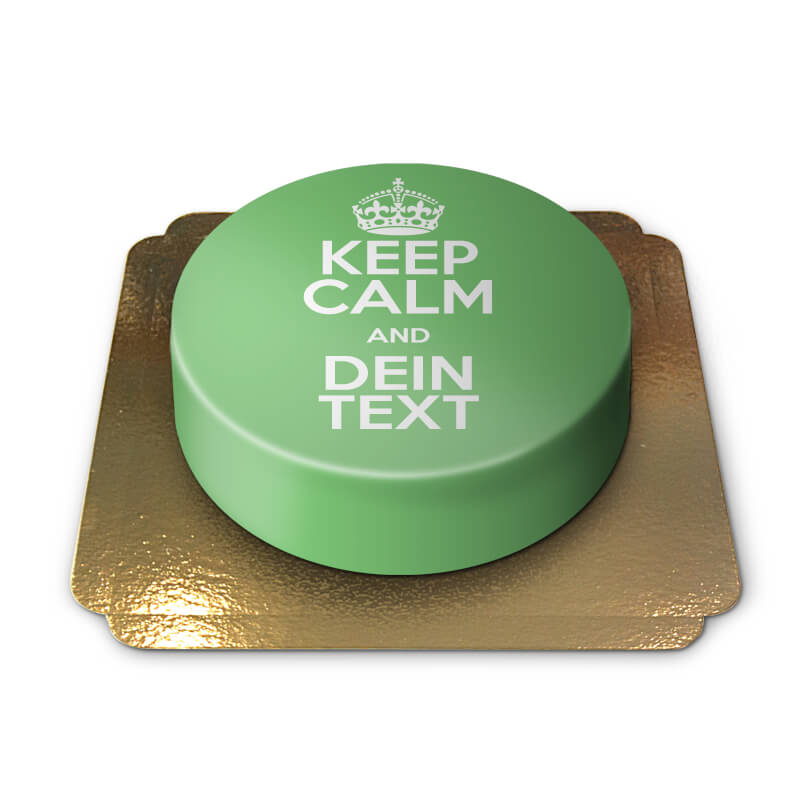 "Keep Calm i zamów Twój zielony tort!''
